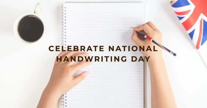 January 23 - National Handwriting Day