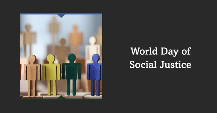 February 20 - World Day of Social Justice