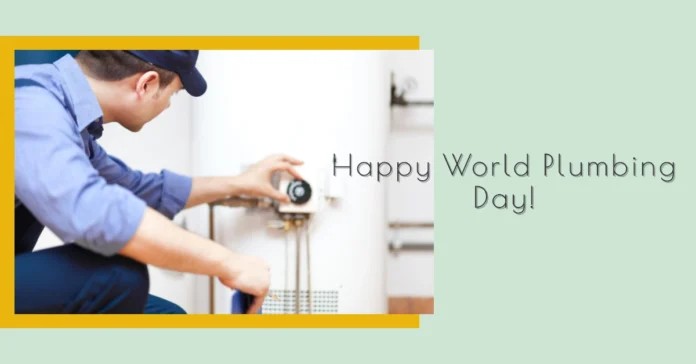 March 11 - World Plumbing Day