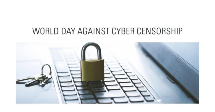 March 12 - World Day Against Cyber Censorship