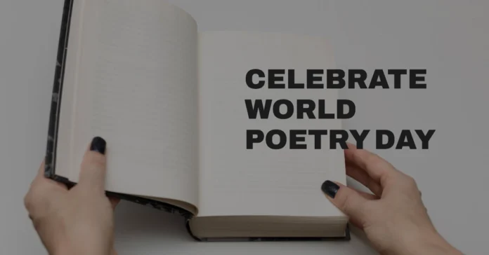 March 21 - World Poetry Day