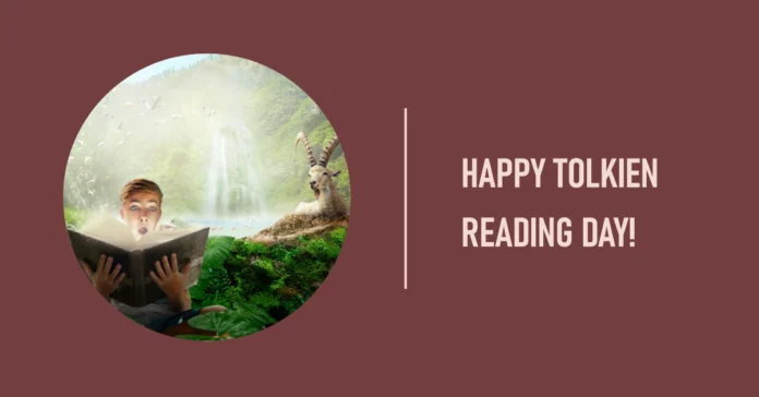 March 25 - Tolkien Reading Day