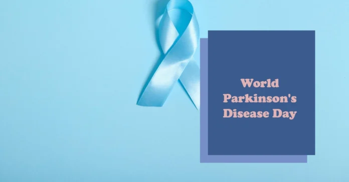 April 11 - World Parkinson's Disease Day