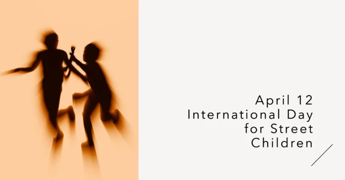 April 12 - International Day for Street Children