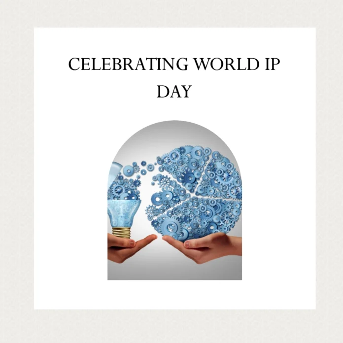 April 26 - World Intellectual Property Day