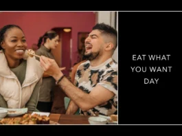 May 11 - Eat What You Want Day