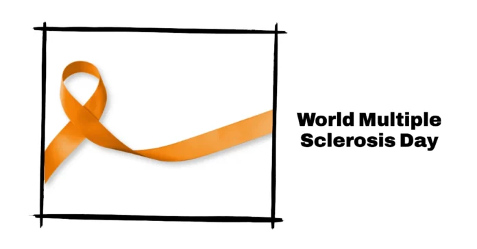 May 30 - World Multiple Sclerosis Day