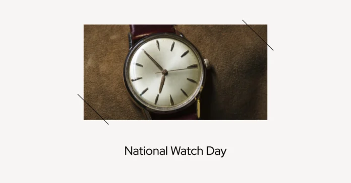 June 19 - National Watch Day