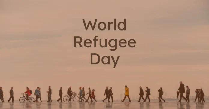 June 20 - World Refugee Day