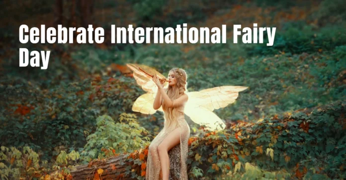 June 24 - International Fairy Day