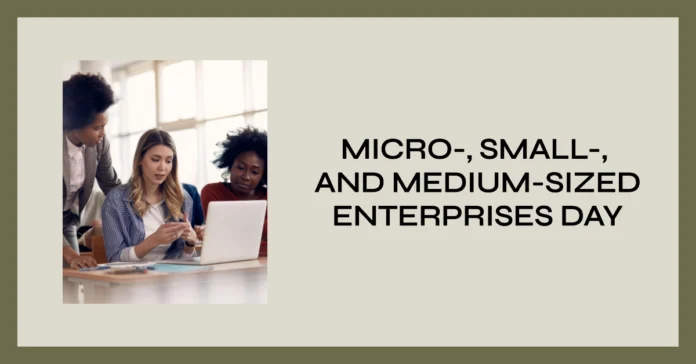 June 27 - Micro- Small- and Medium-sized Enterprises Day