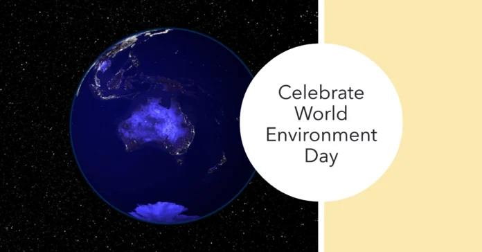 June 5 - World Environment Day