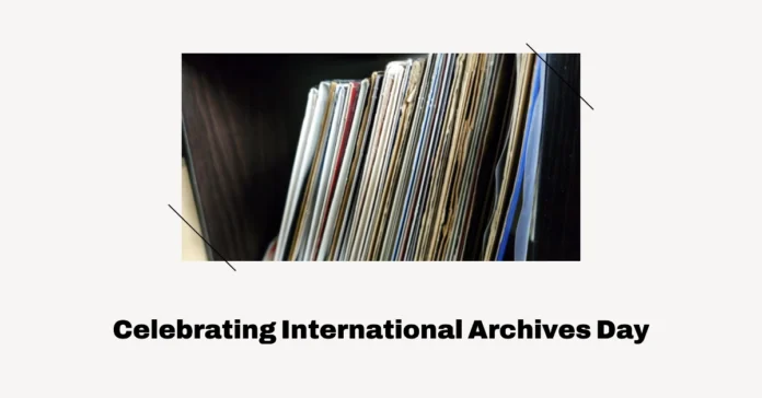 June 9 - International Archives Day