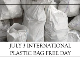 July 3 - International Plastic Bag Free Day