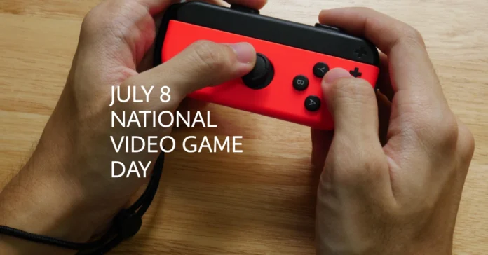 July 8 - National Video Game Day