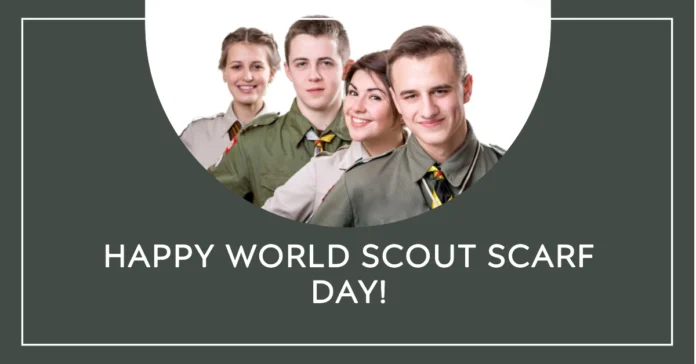 August 1 - World Scout Scarf Day