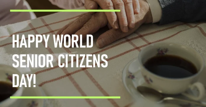 August 21 - World Senior Citizens Day