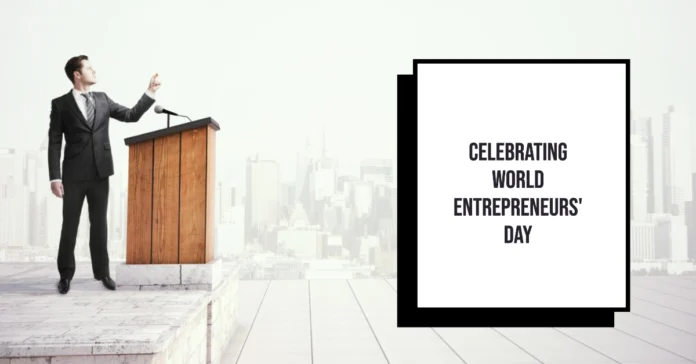 August 23 - World Entrepreneurs' Day