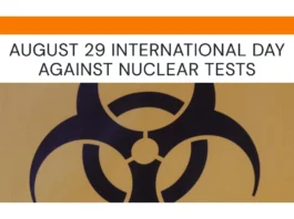 August 29 - International Day Against Nuclear Tests