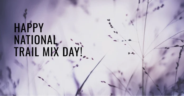 August 31 - National Trail Mix Day