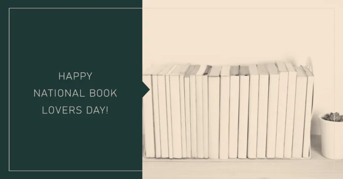 August 9 - National Book Lovers Day