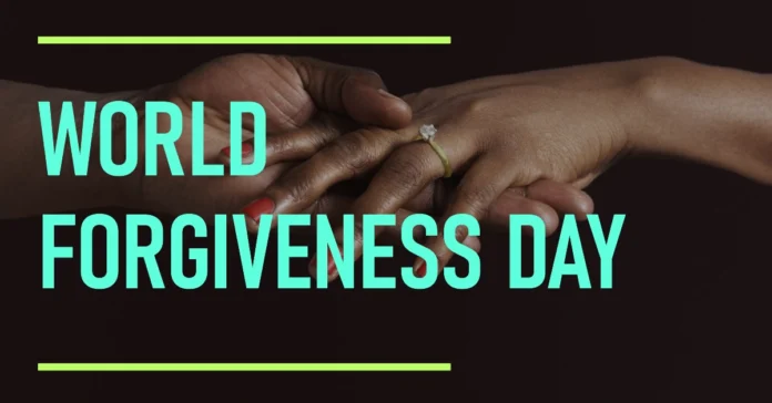 September 7 - World Forgiveness Day