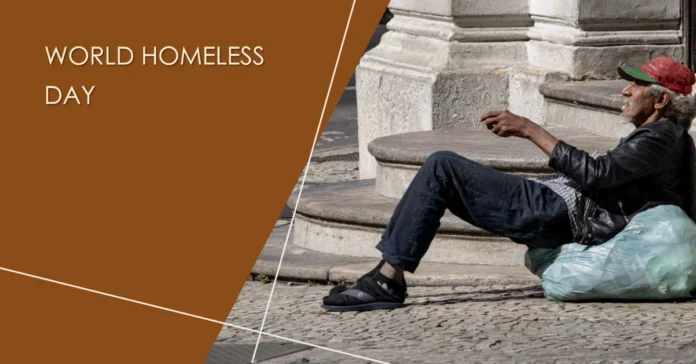 October 10 - World Homeless Day