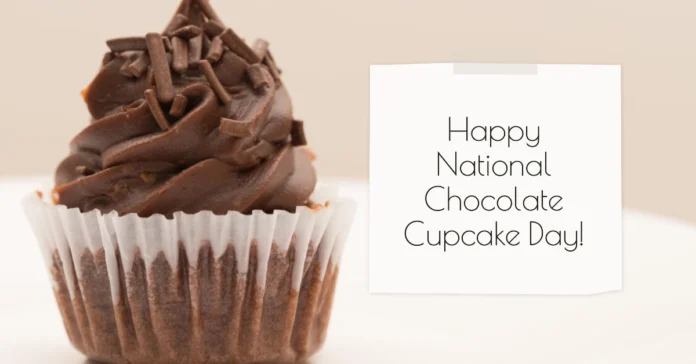 October 18 - National Chocolate Cupcake Day