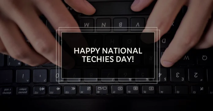 October 3 - National Techies Day