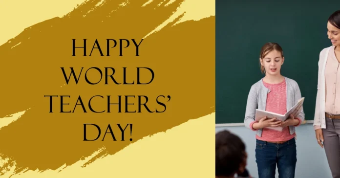 October 5 - World Teachers' Day