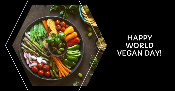 November 1 - World Vegan Day