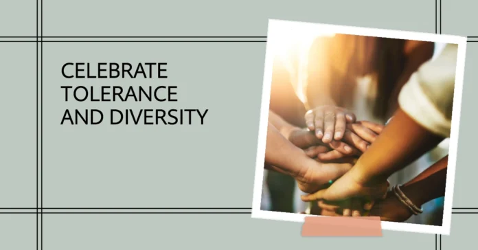 November 16 - International Day for Tolerance