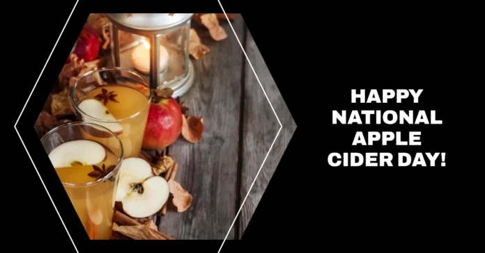 November 18 - National Apple Cider Day (USA)