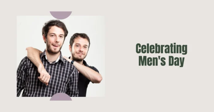 November 19 - International Men's Day