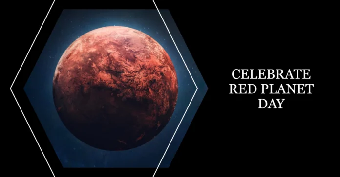November 28 - Red Planet Day