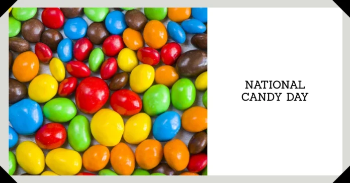 November 4 - National Candy Day