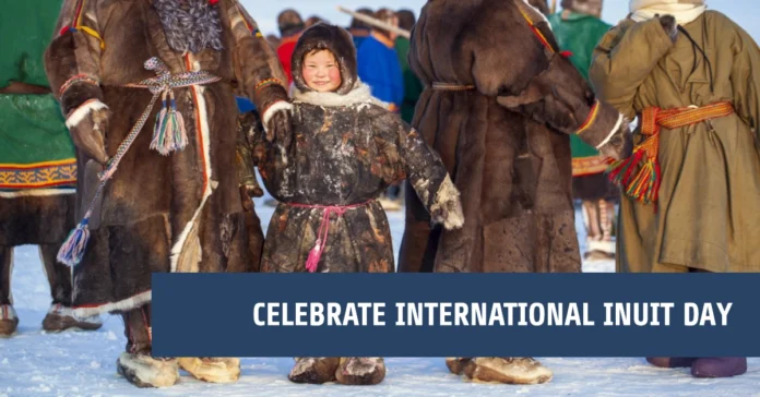 November 7 - International Inuit Day