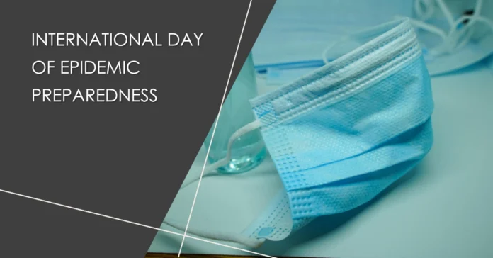 December 27 - International Day of Epidemic Preparedness