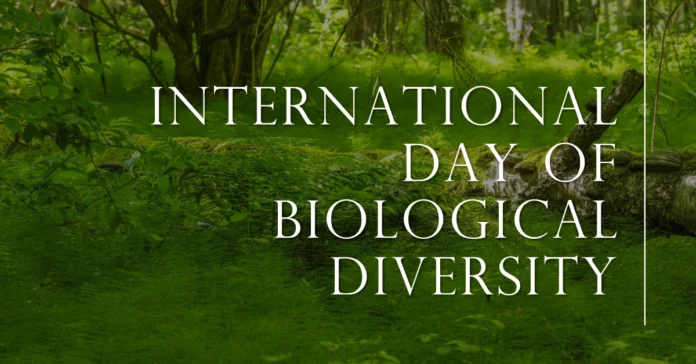 December 29 - International Day of Biological Diversity