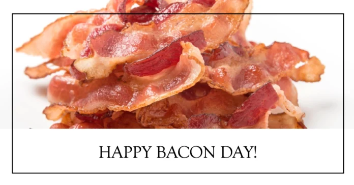 December 30 - Bacon Day