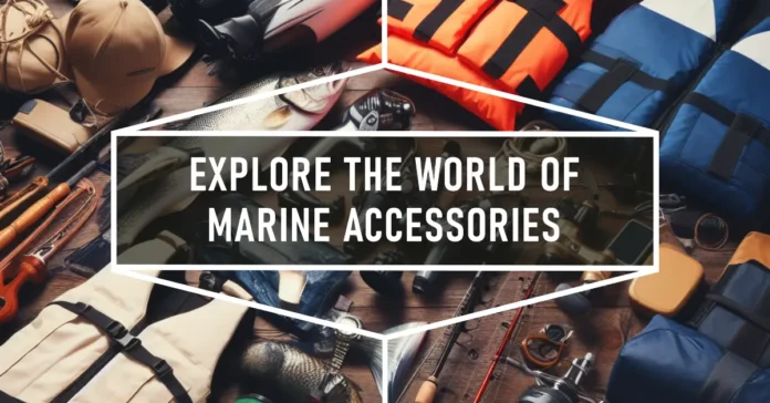 Marine Accessories