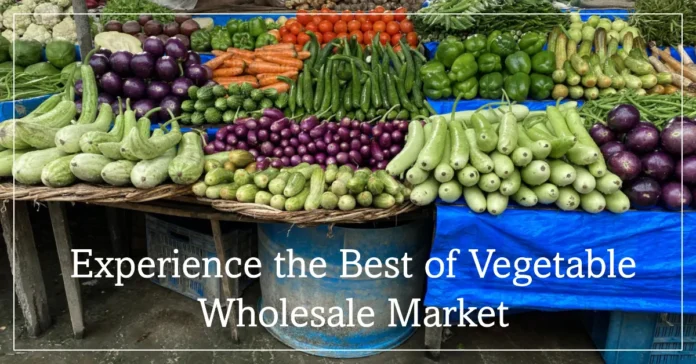Vegetable Wholesale Market